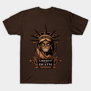 Liberty or Death - Copper Variant T-Shirt